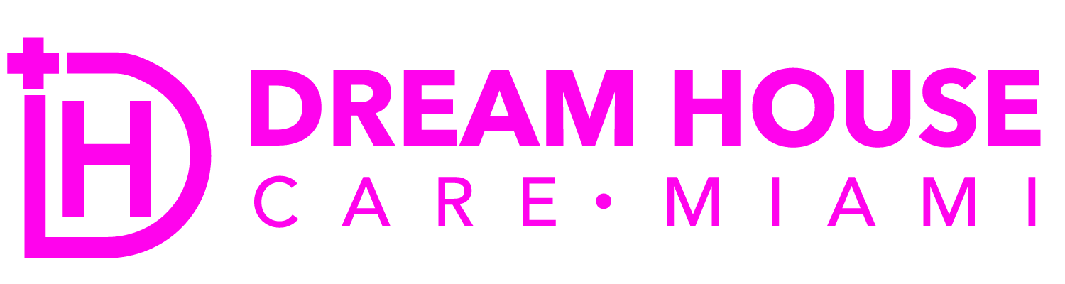 Welcome to Dream House Care Miami